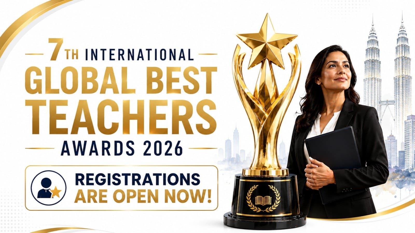 7th International Global Best Teachers Awards 2026 — registrations are open now
