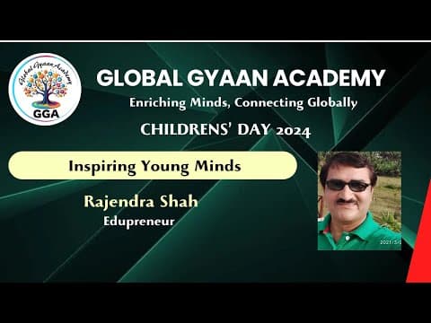 GGA Children's Day 2024 — Inspiring Young Minds, Rajendra Shah