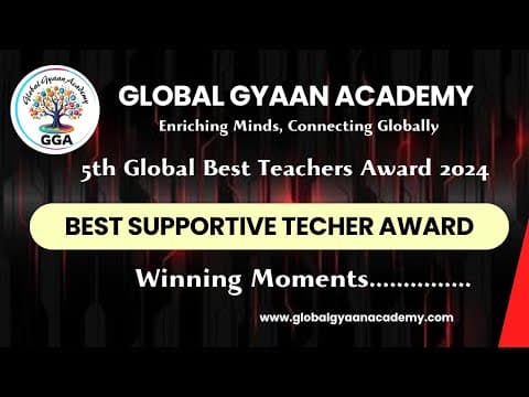 5th Global Best Teacher Award 2024 — Best Supportive Teacher, winning moments